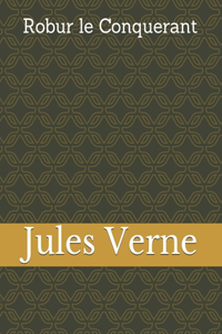 Robur le Conquerant