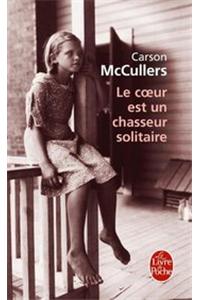 Le Coeur Est Un Chasseur Solitaire