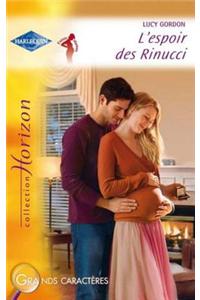 L'Espoir Des Rinucci (Harlequin Horizon)