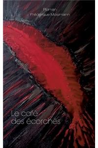 café des écorchés