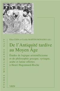 de l'Antiquite Tardive Au Moyen Age