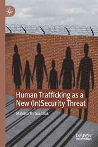 Human Trafficking as a New (In)Security Threat