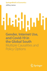 Gender, Internet Use, and Covid-19 in the Global South