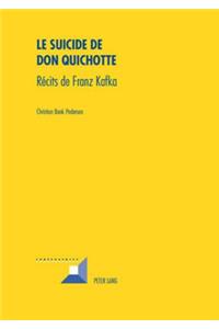 Le Suicide de Don Quichotte