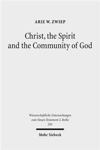 Christ, the Spirit and the Community of God