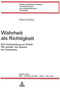 Wahrheit ALS Richtigkeit