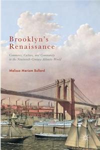 Brooklyn’s Renaissance