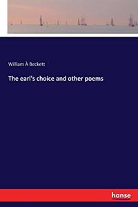 earl's choice and other poems