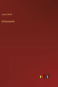 Schauspiele