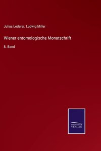 Wiener entomologische Monatschrift