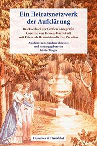 Ein Heiratsnetzwerk Der Aufklarung