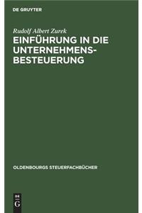 Einführung in Die Unternehmensbesteuerung