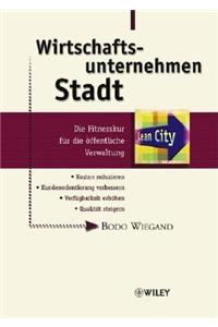 Wirtschaftsunternehmen Stadt