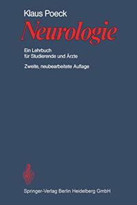 Neurologie: Ein Lehrbuch Fur Studierende Und Rzte (Neubearb Aufl)