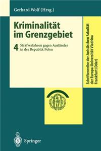 Kriminalität im Grenzgebiet