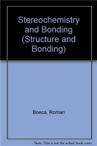 Stereochemistry and Bonding
