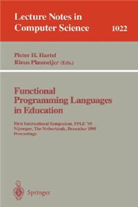 Functional Programming Languages in Education