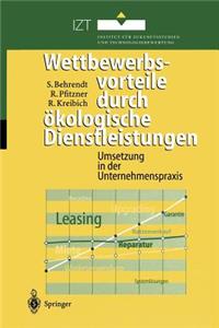 Wettbewerbsvorteile durch ökologische Dienstleistungen