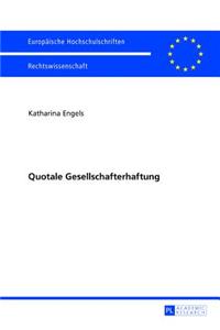 Quotale Gesellschafterhaftung