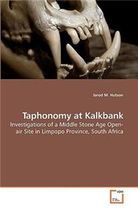 Taphonomy at Kalkbank