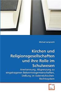 Kirchen und Religionsgesellschaften und ihre Rolle im Schulwesen