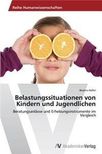 Belastungssituationen von Kindern und Jugendlichen