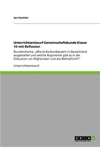 Unterrichtsentwurf Gemeinschaftskunde Klasse 10 mit Reflexion