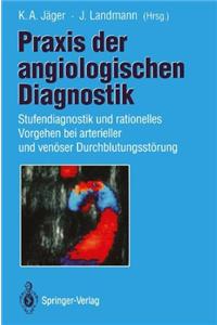 Praxis der angiologischen Diagnostik