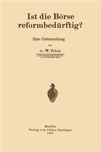 Ist Die Börse Reformbedürftig?