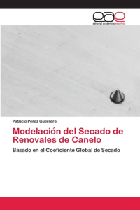 Modelación del Secado de Renovales de Canelo