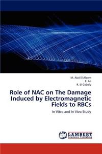 Role of Nac on the Damage Induced by Electromagnetic Fields to Rbcs