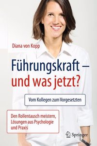 Führungskraft - Und Was Jetzt? Ein Audible-Hörbuch