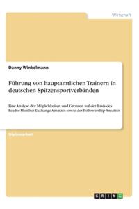 Führung von hauptamtlichen Trainern in deutschen Spitzensportverbänden
