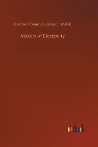 Makers of Electricity