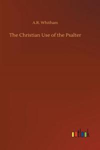 The Christian Use of the Psalter