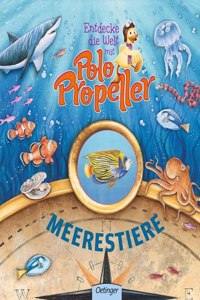 Entdecke die Welt mit Polo Propeller - Meerestiere