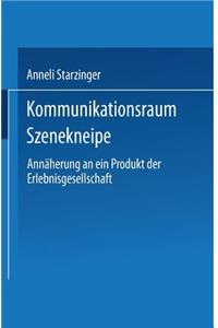 Kommunikationsraum Szenekneipe