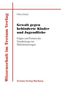 Gewalt gegen behinderte Kinder und Jugendliche