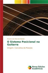O Sistema Posicional na Guitarra