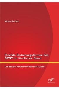 Flexible Bedienungsformen des ÖPNV im ländlichen Raum