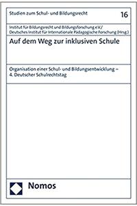 Auf Dem Weg Zur Inklusiven Schule