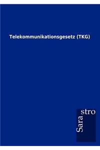 Telekommunikationsgesetz (TKG)