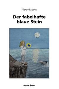 Der Fabelhafte Blaue Stein