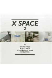 X-Space Vol. 2