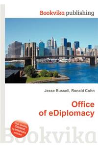 Office of Ediplomacy