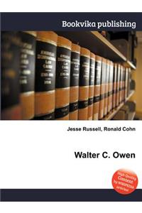 Walter C. Owen
