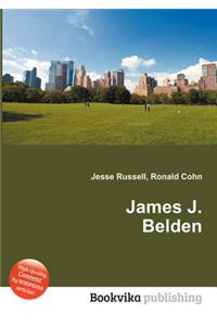 James J. Belden