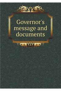 Governor's Message and Documents