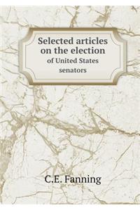 Selected articles on the election of United States senators