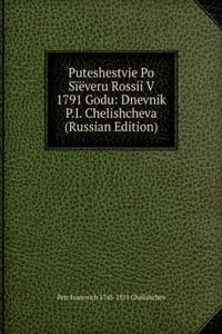 PUTESHESTVIE PO S   VERU ROSSII V 1791